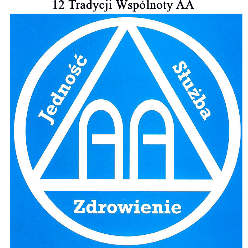 12 Tradycji Wspólnoty AA
